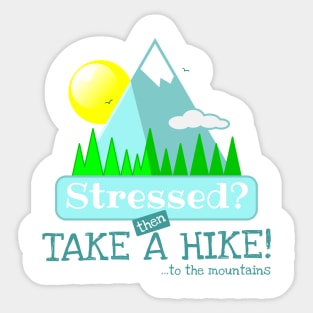 Take a Hike Sticker